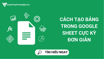 cach-tao-bang-trong-google-sheet.png